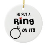 He put a Ring on it Ornament
