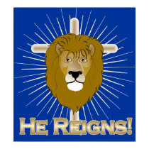 He Reigns LION of JUDAH POSTER posters by RanchLady He Reigns LION of JUDAH POSTER posters