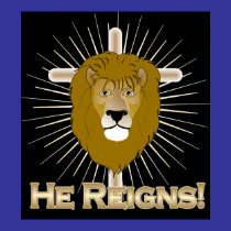 He Reigns-LION OF JUDAH POSTER posters