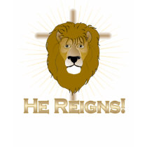 He Reigns LION of JUDAH T-SHIRT