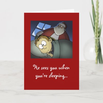 'He Sees You When You&#39;re Sleeping' Christmas Card