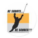 He Shoots....He Scores! stickers