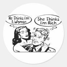 He Thinks She Thinks Round Stickers