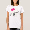 He took my heart when he left t-shirts