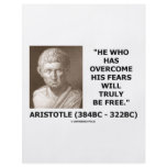 He Who Has Overcome His Fears Will Truly Be Free Flyers