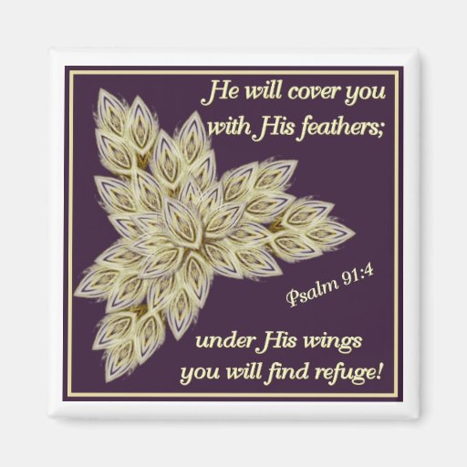 He will cover you with His feathers Refrigerator Magnet