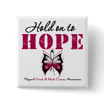 Head and Neck Cancer Hold On To Hope buttons