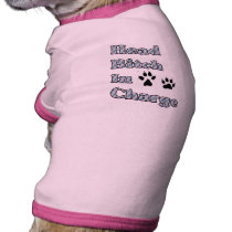 Head Bitch in Charge pet clothing by HarvickDesigns Head Bitch in Charge pet clothing