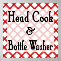 Head Cook and Bottle Washer Kitchen Print