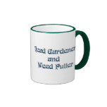 Head Gardener and Weed Puller Coffee Mugs