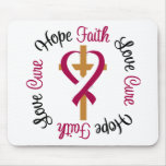 Head Neck Cancer Faith Hope Love Cross mousepads