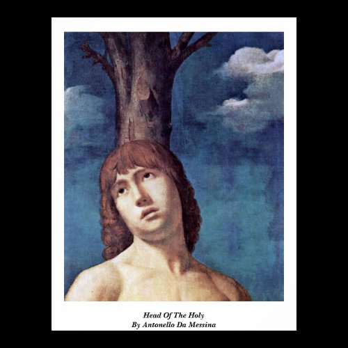 Head Of The Holy By Antonello Da Messina Poster