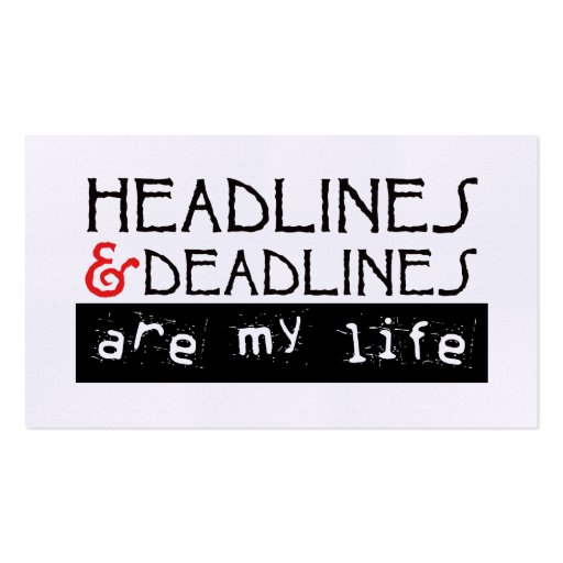 Headlines & Deadlines Business Cards (front side)