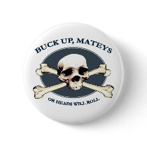 Heads Will Roll Pirate Skull Pinback Buttons