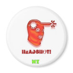 HEADSHOT! Magnet HEADSHOT! Magnet