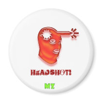 HEADSHOT! Magnet by MZDesigns HEADSHOT! Magnet