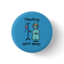 Healing ain't easy. buttons by alidwilliams Healing ain't easy. buttons
