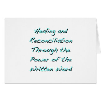 Healing and Reconciliation Greeting Cards