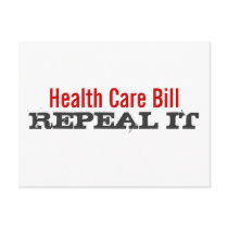 Health Care Bill  - REPEAL IT Post Cards