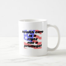 health care is a right mug