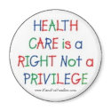 Health Care is a Right Not a Privilege magnets