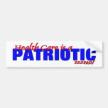 Health Care is Patriotic Bumper Sticker