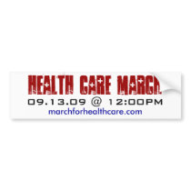 Health Care March bumper stickers by aigeanta Health Care March bumper stickers