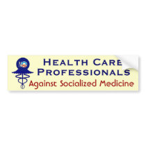 "Health Care Professionals" bumper stickers