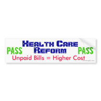 Health Care Reform Bumper Sticker