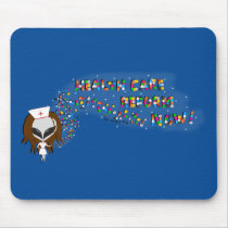 Health Care Reform Now Mousepad