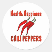 Health Happiness Chili Peppers Round Stickers