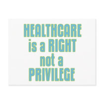 Healthcare is a Right not a Privilege postcards