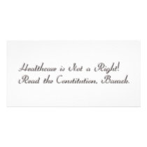 Healthcare not a Right photo cards