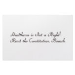 Healthcare not a Right Stationery Design
