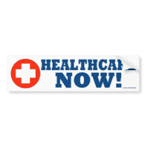 Healthcare Now! bumper stickers by lunchpail Healthcare Now! bumper stickers