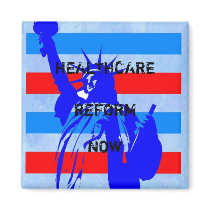 HEALTHCARE  REFORM NOW magnets