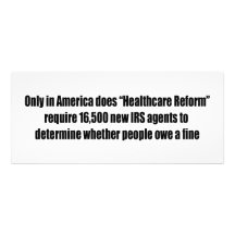 Healthcare Reform Requires 16,500 New IRS Agents Personalized Invite