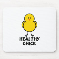 Healthy Chick mousepads by chicktshirts8 Healthy Chick mousepads