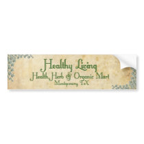 Healthy Living Bumper Sticker bumper stickers