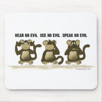 Hear No Evil Monkeys Mouse Mat