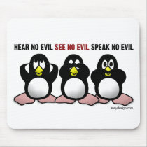 Hear No Evil Penguins mousepads