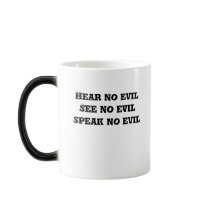 Hear no evilSee no evilspeak no evil mugs