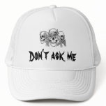 Hear,speak and see no evil shulls, Don't ask me hats