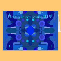 Heard you were feeling BLUE card cards