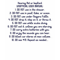 Hearing Aid or ImplantUNOFFICIAL USER MANUAL:1.... t-shirts
