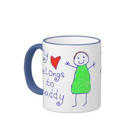 Heart Belongs To Daddy Mug - My Heart Belongs To Daddy Tea/Coffee Mug. Cute child drawing of Daddy with child writing 'my heart belongs to Daddy'. Makes lovely gift from child to Daddy. Fully customizable. Heart Belongs To Daddy Mug - My Heart Belongs To Daddy Tea/Coffee Mug. Cute child drawing of Daddy with child writing 'my heart belongs to Daddy'. Makes lovely gift from child to Daddy. Fully customizable.