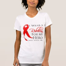 Heart Disease I Wear a Ribbon For My Hero T-shirts
