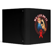 Heart Disease - Rosie The Riveter - We Can Do It 3 Ring Binders