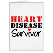Heart Disease Survivor Greeting Cards
