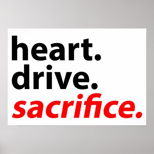 Heart Drive Sacrifice Fitness Motivation Slogan Posters